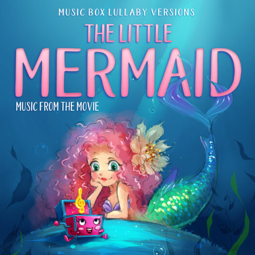 The Little Mermaid: Music from the Movie (Music Box Lullaby Versions)